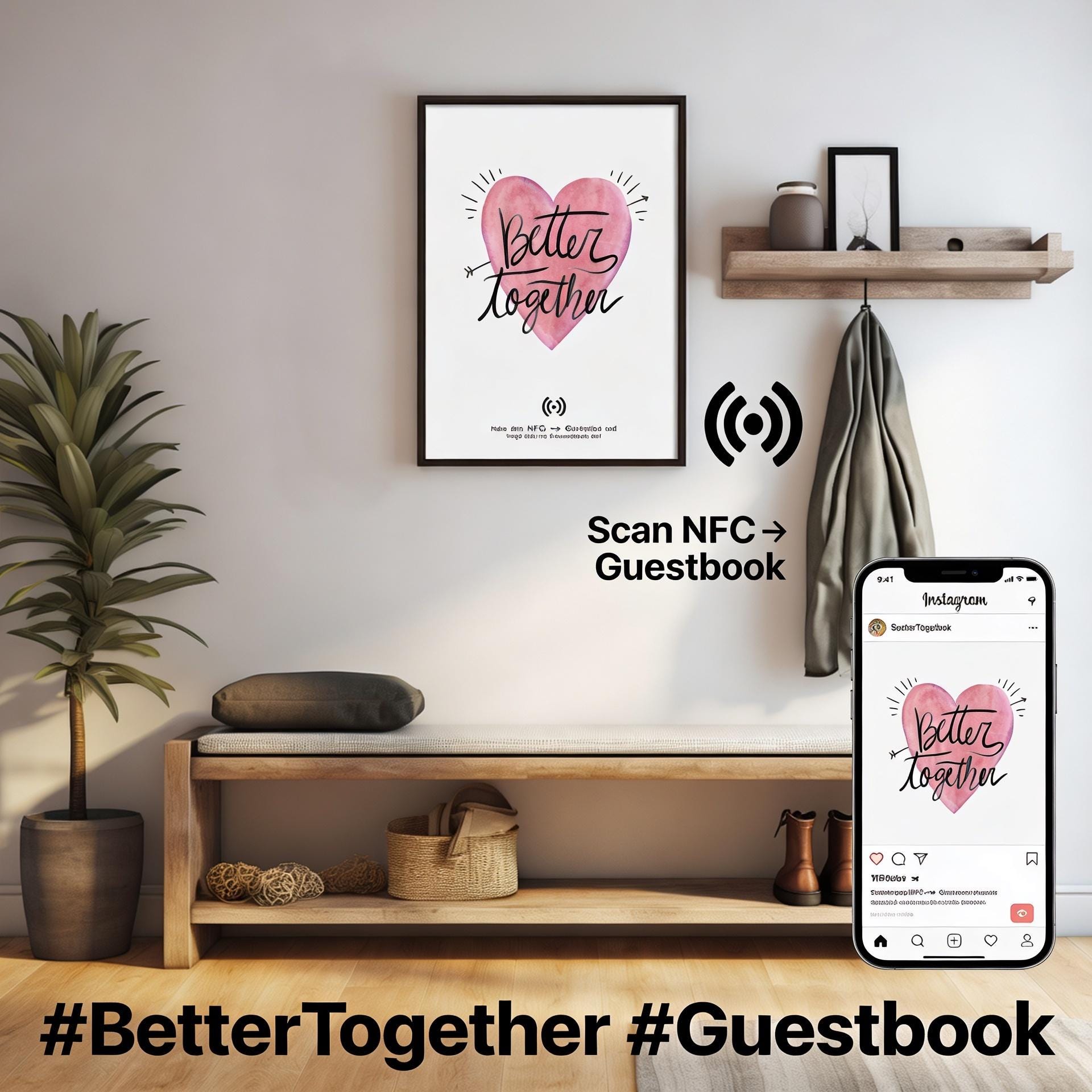 Stilvolles „Better together“-Poster mit integriertem NFC-Chip. Einfach scannen und dein persönliches, digitales Freundebuch öffnen. – Bild 2