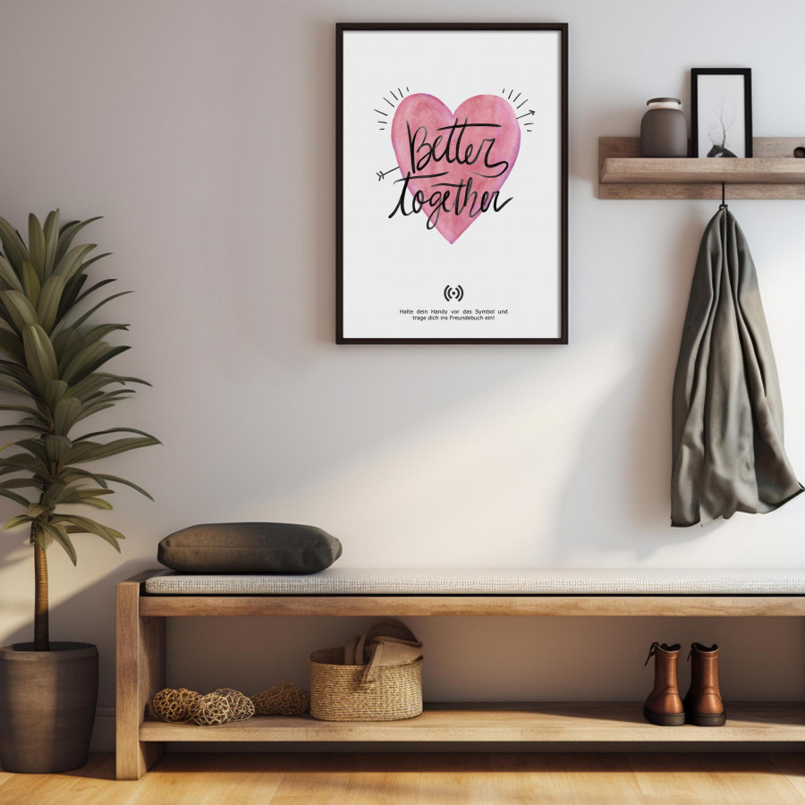 Stilvolles „Better together“-Poster mit integriertem NFC-Chip. Einfach scannen und dein persönliches, digitales Freundebuch öffnen.