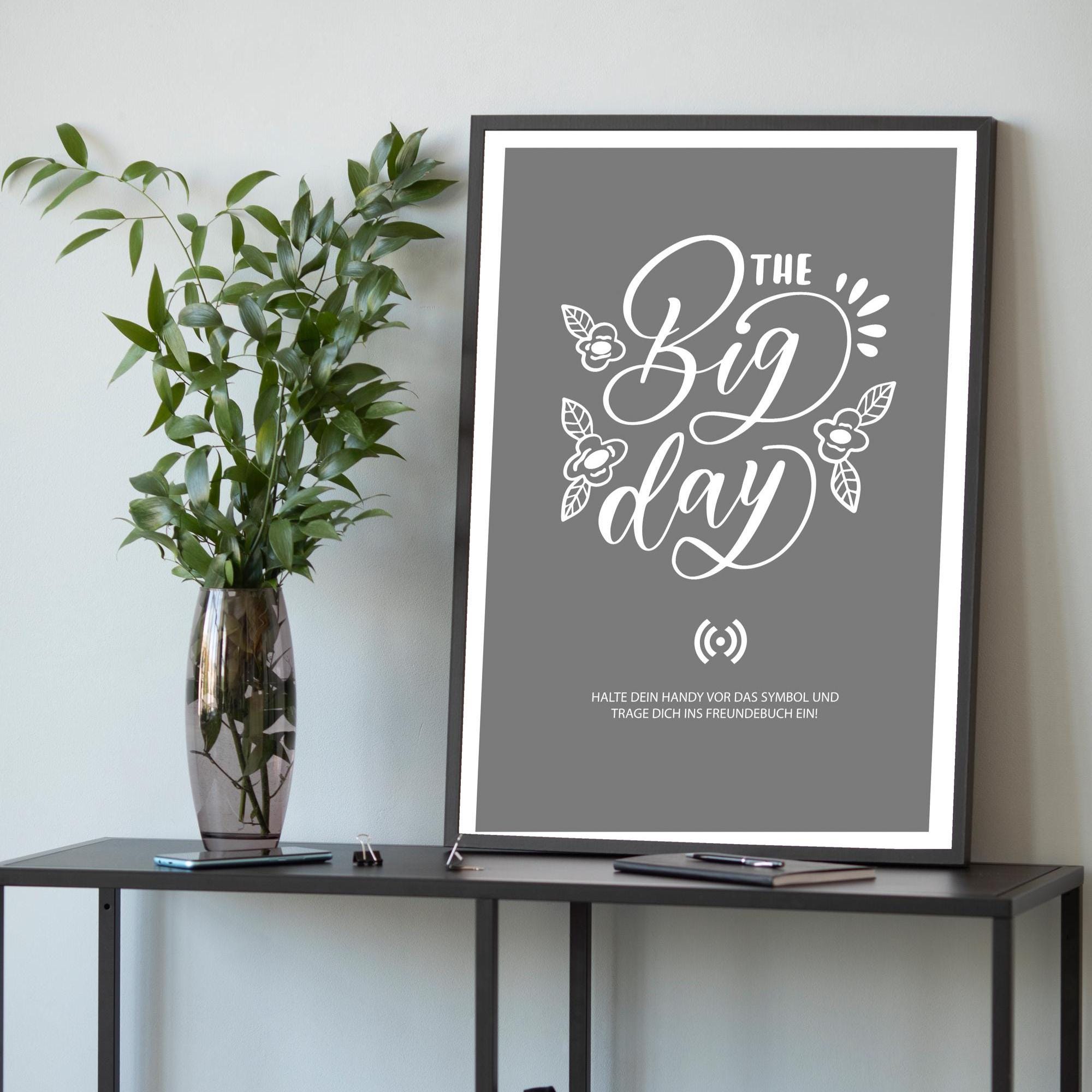 Stilvolles „THE Big day“-Poster mit integriertem NFC-Chip. Einfach scannen und dein persönliches, digitales Gästebuch öffnen. – Bild 1