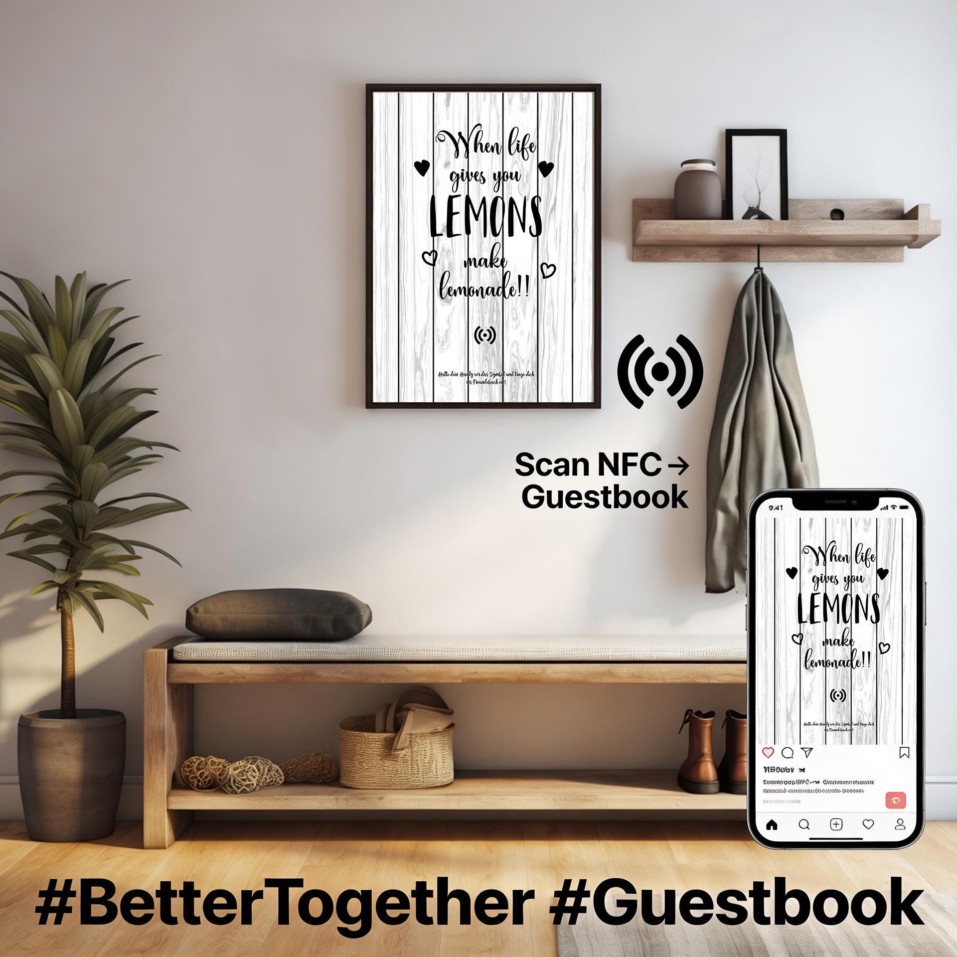 Stilvolles „Make Lemonade“-Poster mit integriertem NFC-Chip. Einfach scannen und dein persönliches, digitales Freundebuch öffnen. – Bild 6