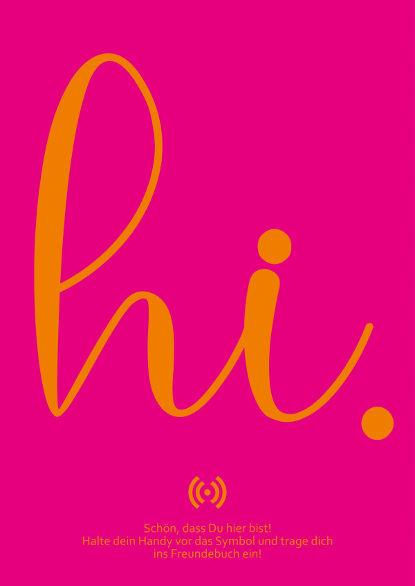 Stilvolles „Hi“ Poster mit integriertem NFC-Chip. Einfach scannen und dein persönliches, digitales Freundebuch öffnen. – Bild 2