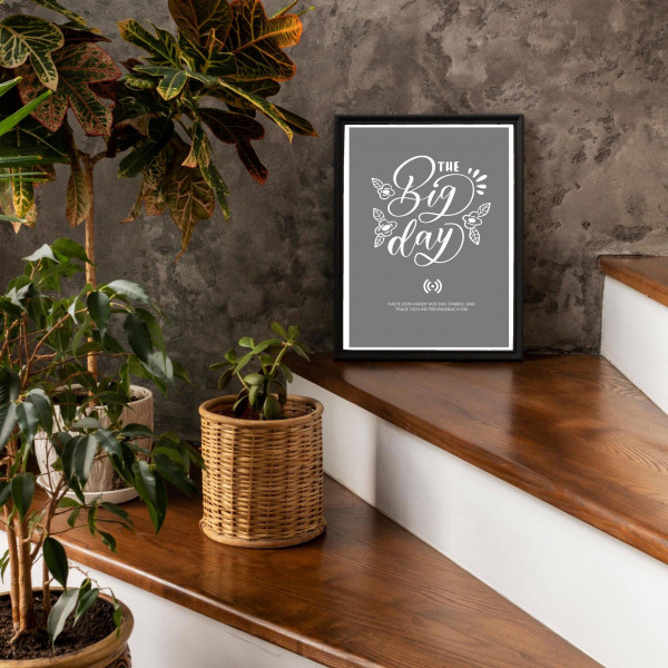Stilvolles „THE Big day“-Poster mit integriertem NFC-Chip. Einfach scannen und dein persönliches, digitales Gästebuch öffnen. – Bild 4