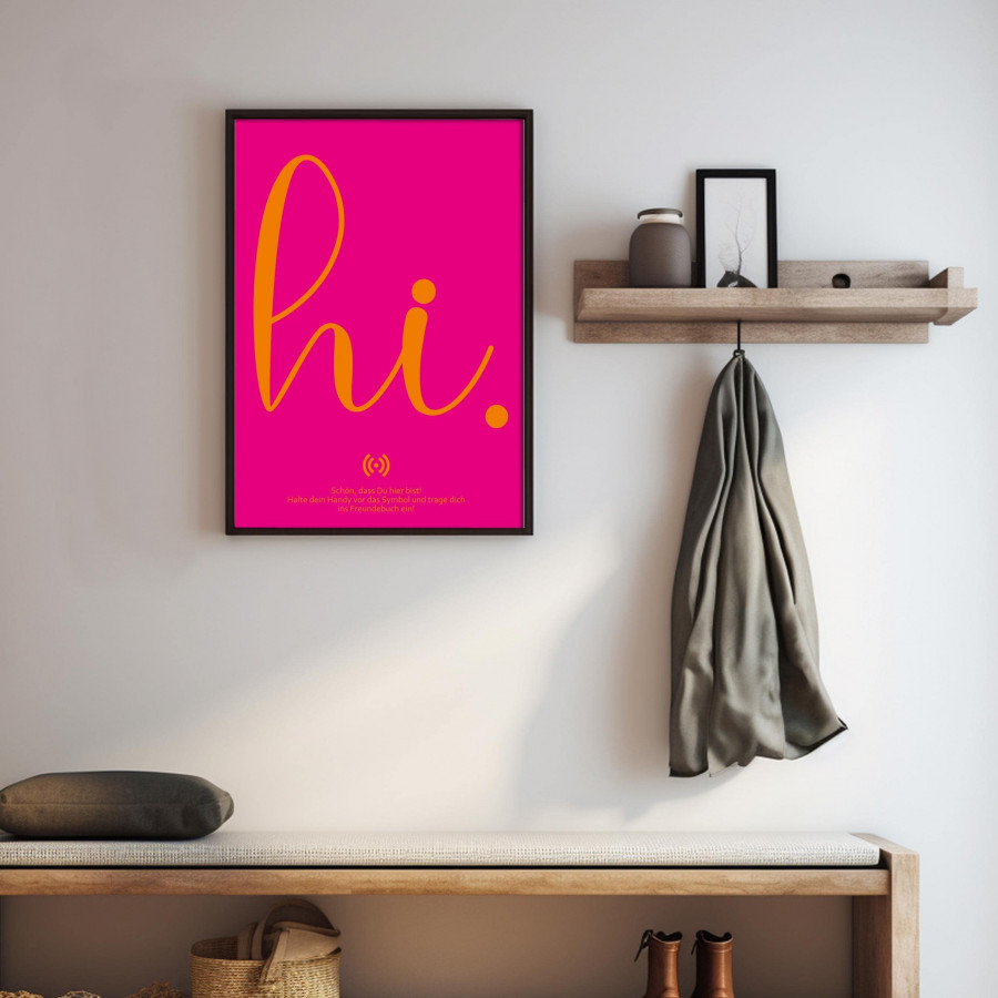 Stilvolles „Hi“ Poster mit integriertem NFC-Chip. Einfach scannen und dein persönliches, digitales Freundebuch öffnen.