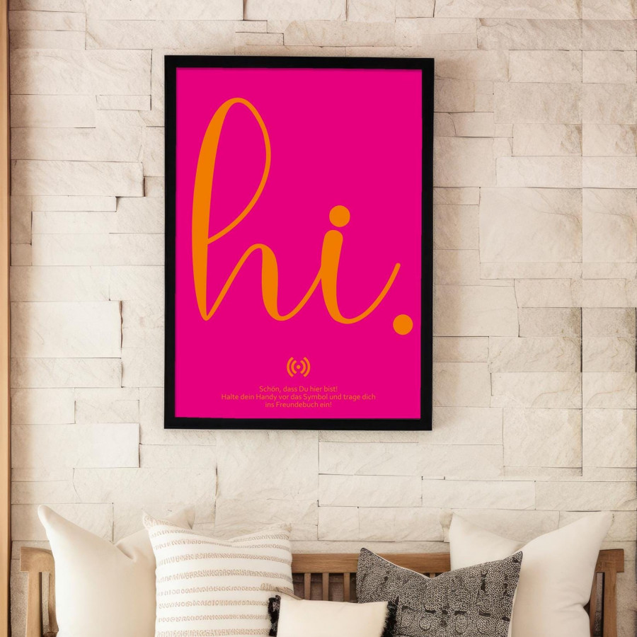 Stilvolles „Hi“ Poster mit integriertem NFC-Chip. Einfach scannen und dein persönliches, digitales Freundebuch öffnen.